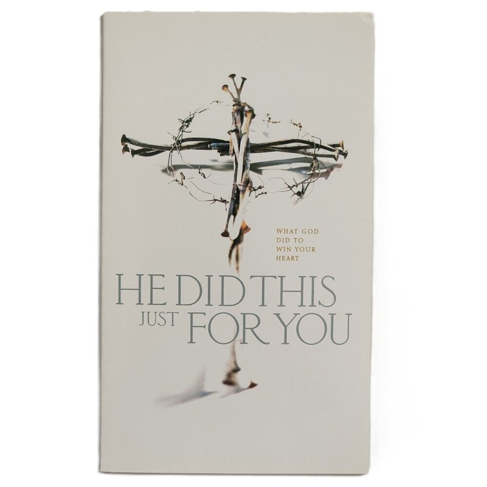 He Did This Just for You: What God Did to Win Your Heart by Lucado